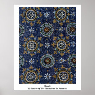 Mosaik vom Meister des Mausoleums in Ravenna Poster