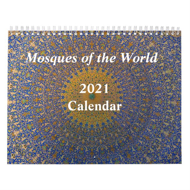 "Moscheen der Welt" Kalender 2021 (Titelbild)
