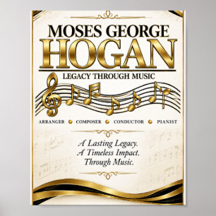 Moses George Hogan Legacy Through Music Tribut  Poster