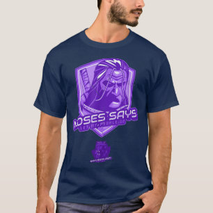 Moses sagt T-Shirt