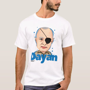 Moshe Dayan-Israeli-Politiker T-Shirt