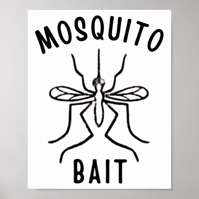Mosquito Bait Funny Camping Campfire Outdoors Bug  Poster (Vorne)