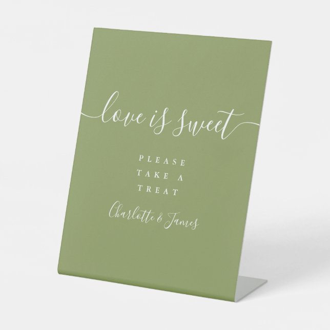 Moss Green Elegante Script-Liebe ist süß Gefallen Sockelschild (Vorderseite)