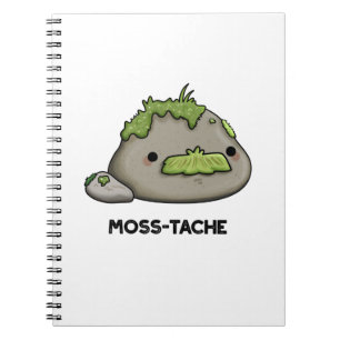 Moss tache Funny Mustache Pun Notizblock