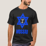 Mossad Israel Israelischer Geheimdienst Tel Aviv M T-Shirt<br><div class="desc">Mossad Israel Israelischer Geheimdienst Tel Aviv Menorah IDF 22.</div>