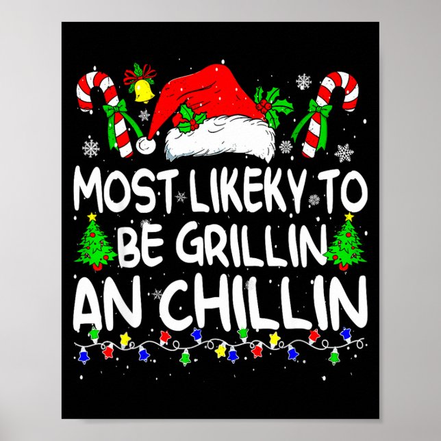 Most Likely To Be Grilling And Chilling Family Chr Poster (Vorne)