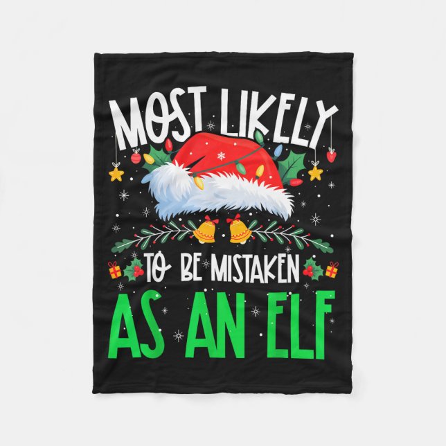 Most Likely To Be Mistaken As An Elf Funny Matchin Fleecedecke (Vorderseite)