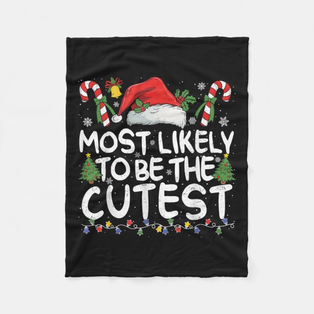 Most Likely To Be The Cutest Matching Christmas  Fleecedecke (Vorderseite)