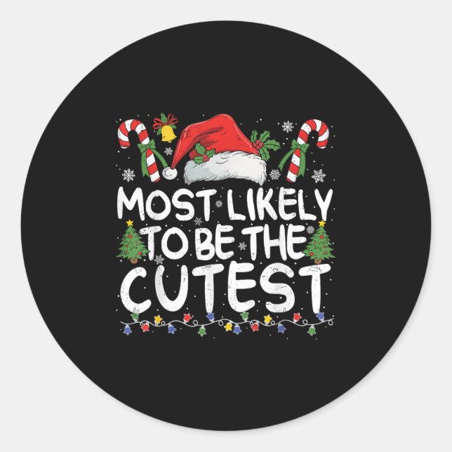 Most Likely To Be The Cutest Matching Christmas  Runder Aufkleber (Vorderseite)