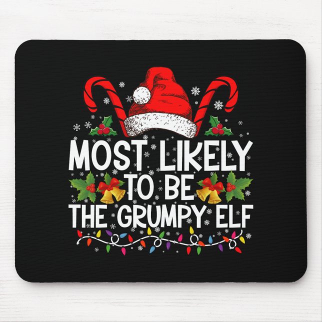 Most Likely To Be The Mpy Elf Funny Xmas T Shirt  Mousepad (Vorne)