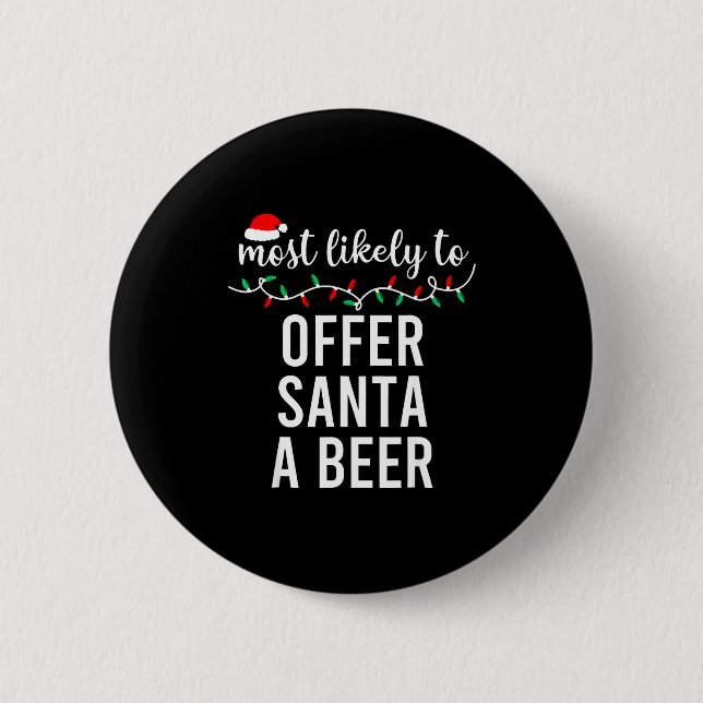 Most Likely To Christmas Shirt Matching Family Paj Button (Vorderseite)