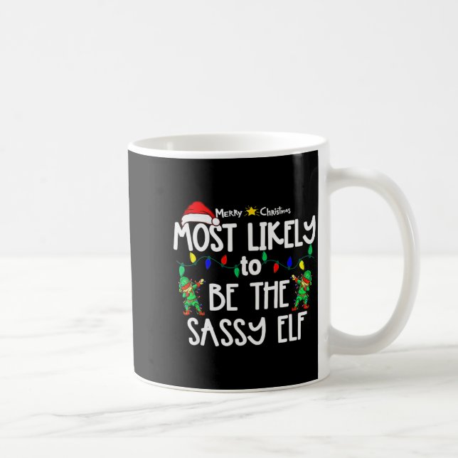 Most Likely To Christmas Shirt Matching Family Paj Kaffeetasse (Rechts)