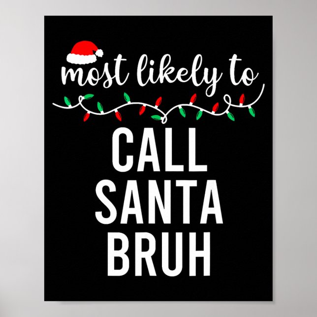 Most Likely To Christmas Shirt Matching Family Paj Poster (Vorne)
