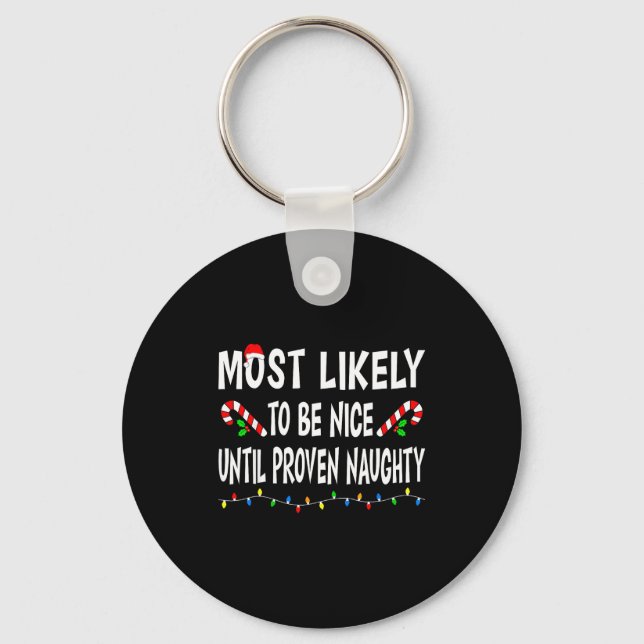 Most Likely To Christmas Xmas Pajamas Funny Matchi Schlüsselanhänger (Vorderseite)