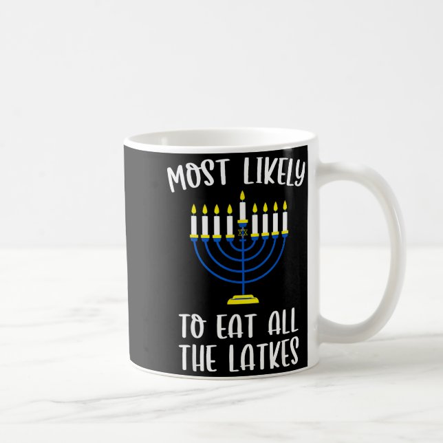 Most Likely To Eat All Latkes Hanukkah Group Match Kaffeetasse (Rechts)