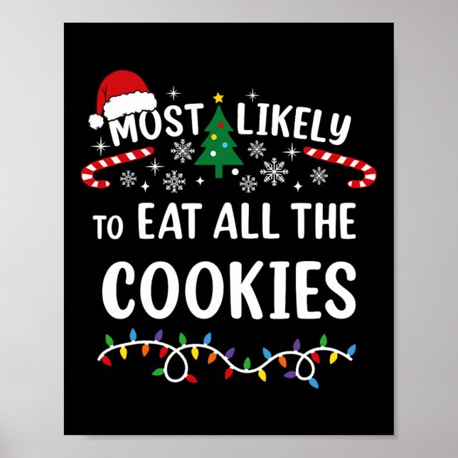 Most Likely To Eat All The Cookies Family Matching Poster (Vorne)