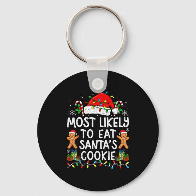 Most Likely To Eat Santa’s Cookie Family Matching  Schlüsselanhänger (Vorderseite)