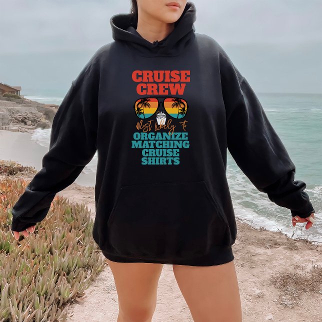 Most Likely To Family Cruise Custom Funny Matching Hoodie (Von Creator hochgeladen)