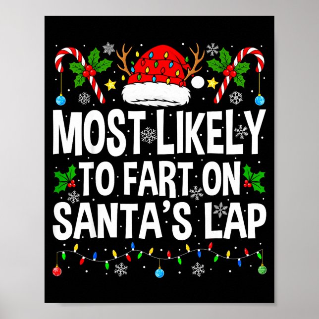 Most Likely To Fart On Santa's Lap Family Matching Poster (Vorne)