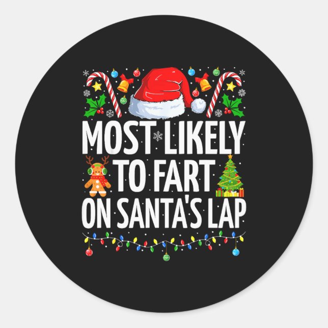 Most Likely To Fart On Santa's Lap Family Matching Runder Aufkleber (Vorderseite)