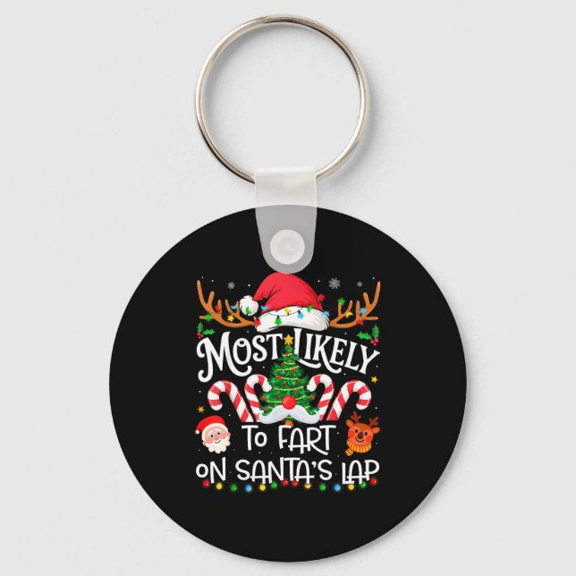 Most Likely To Fart On Santa's Lap Family Matching Schlüsselanhänger (Vorderseite)