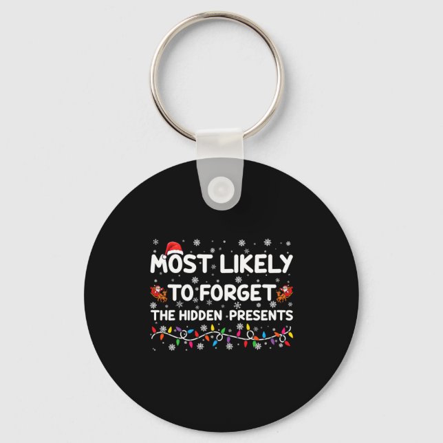 Most Likely To Forget The Hidden Xmas  Schlüsselanhänger (Vorderseite)