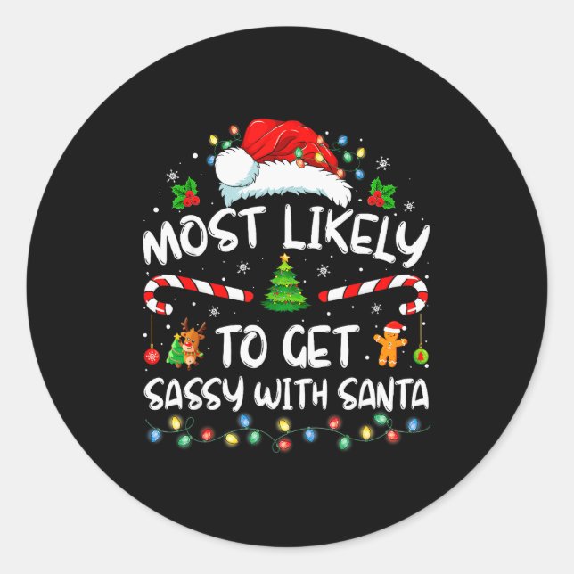 Most Likely To Get Sy With Santa Funny Family Chri Runder Aufkleber (Vorderseite)