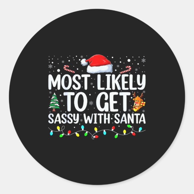 Most Likely To Get Sy With Santa Funny Family Chri Runder Aufkleber (Vorderseite)