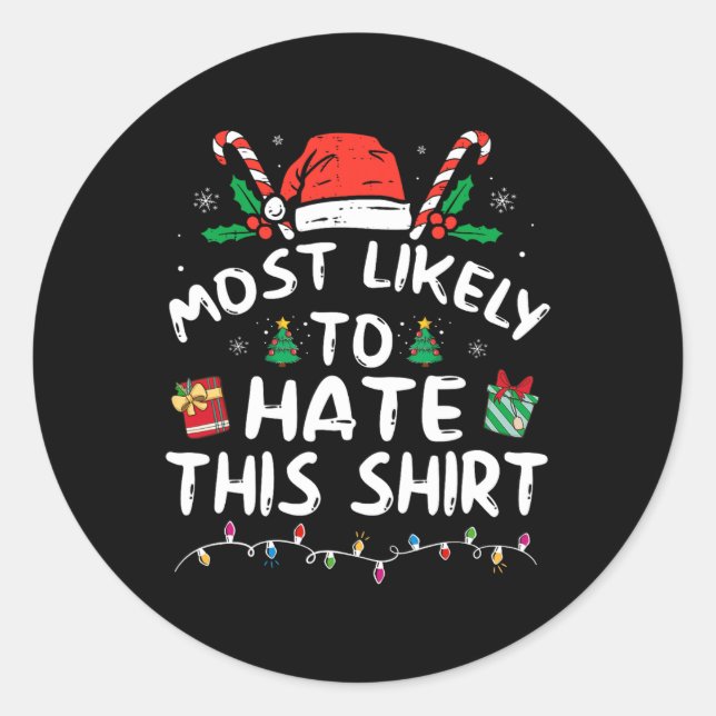 Most Likely To Hate This Family Christmas Pajamas  Runder Aufkleber (Vorderseite)