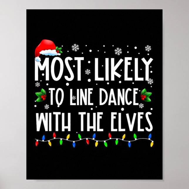 Most Likely To Line Dance With Elves Christmas Dan Poster (Vorne)