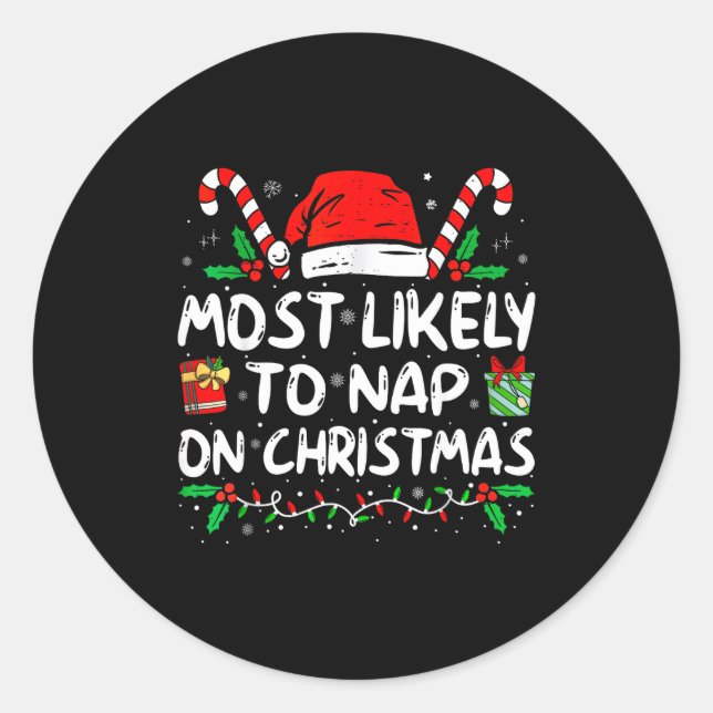 Most Likely To Nap On Christmas Funny Matching Fam Runder Aufkleber (Vorderseite)