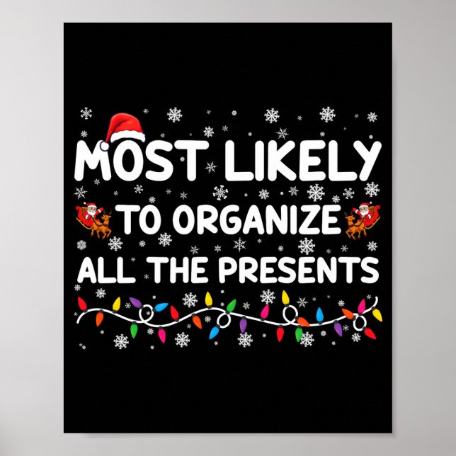Most Likely To Organize All The Xmas Baby  Poster (Vorne)