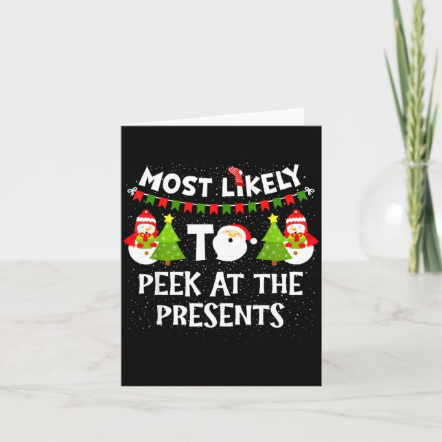 Most Likely To Peek At The Snowman Family Christma Karte (Vorderseite)