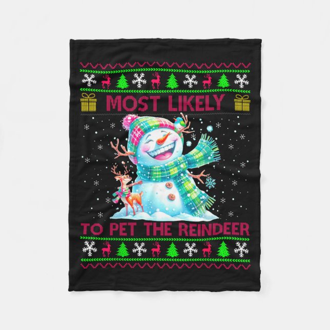 Most Likely To Pet The Reindeer Family Matching Ch Fleecedecke (Vorderseite)