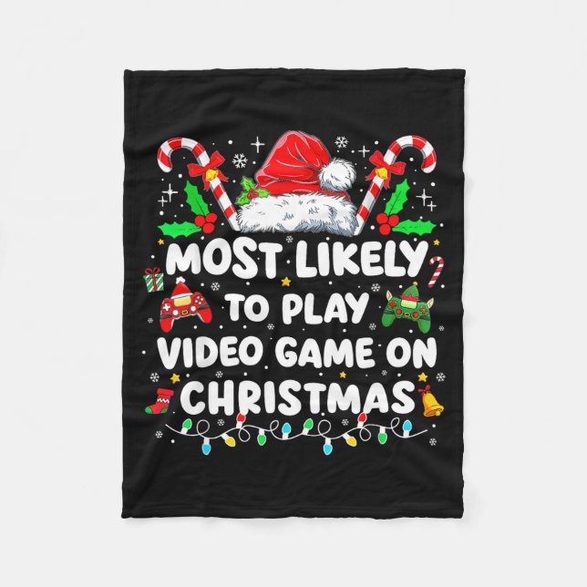 Most Likely To Play Video Games On Christmas Funny Fleecedecke (Vorderseite)