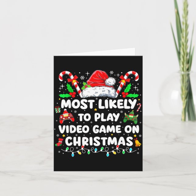 Most Likely To Play Video Games On Christmas Funny Karte (Vorderseite)