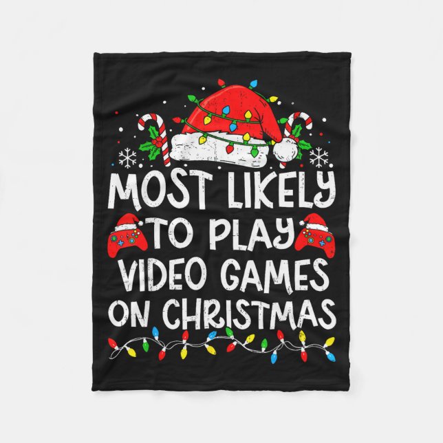 Most Likely To Play Video Games On Christmas Match Fleecedecke (Vorderseite)