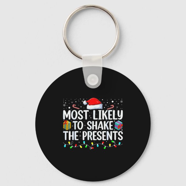 Most Likely To Shake The Family Matching Christmas Schlüsselanhänger (Vorderseite)