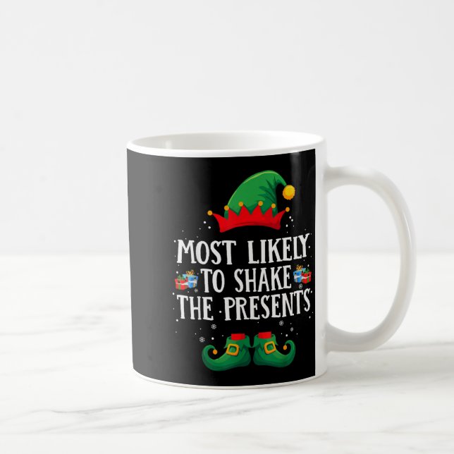 Most Likely To Shake The Matching Christmas Elf  Kaffeetasse (Rechts)