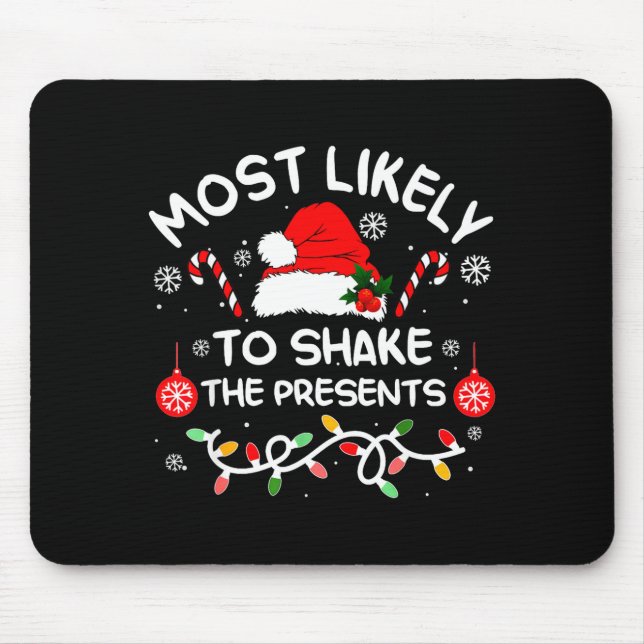 Most Likely To Shake The Xmas Family Matching 2025 Mousepad (Vorne)
