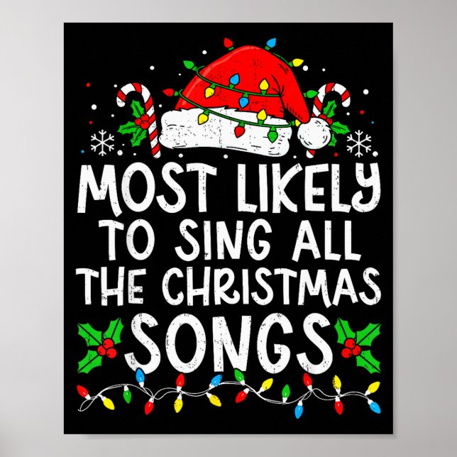 Most Likely To Sing All The Christmas Songs Matchi Poster (Vorne)