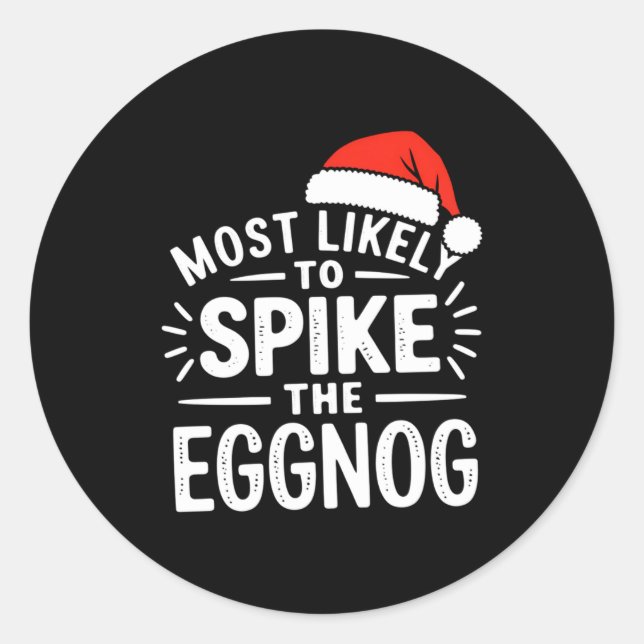 Most Likely To Ske The Eggnog Christmas Matching  Runder Aufkleber (Vorderseite)