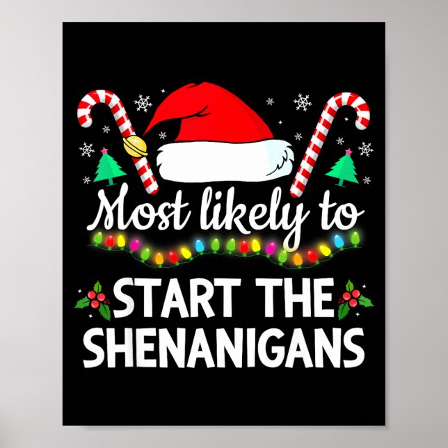 Most Likely To The Shenanigans Funny Xmas Family M Poster (Vorne)