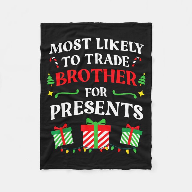 Most Likely Trade Brother Christmas Family Photo  Fleecedecke (Vorderseite)