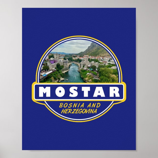 Mostar Bosnien und Herzegowina Reisetitelemblem Poster (Vorne)