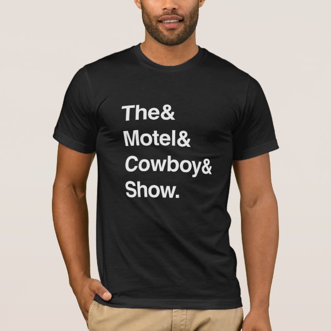 Motel Cowboy Show Ampersand Shirt (Vorderseite)