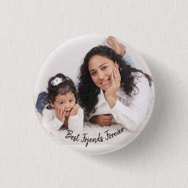 Mother and Daughter Best Friend Forever  Button (Vorderseite)