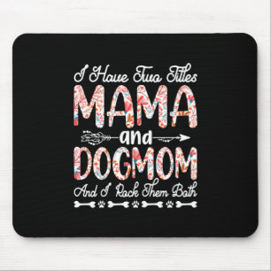 Mother Art Mama And Dog Mom Birthday Mousepad