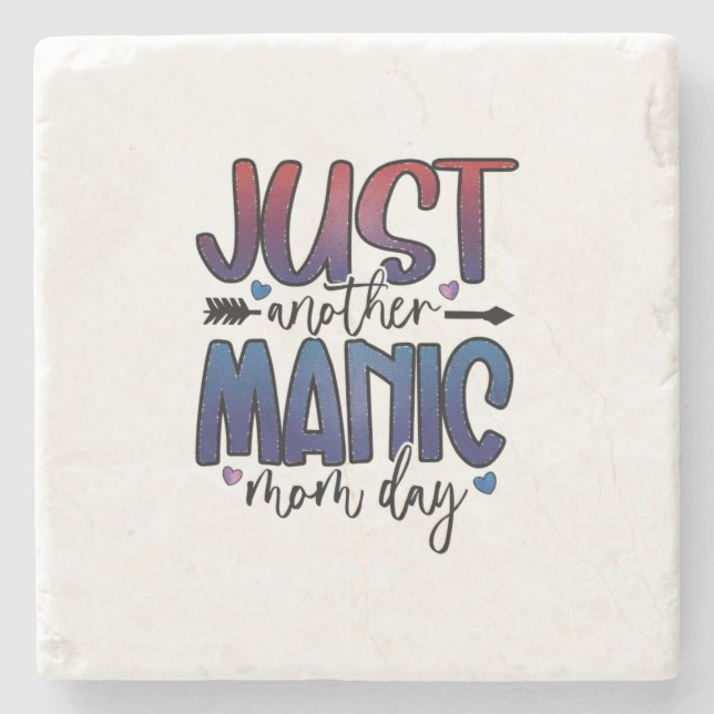 Mother Gift Just Another Mom Day Steinuntersetzer (Vorderseite)