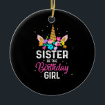 Mother Gift | Sister Of The Birthday Girl Birthday Keramik Ornament<br><div class="desc">Mother Gift | Sister Of The Birthday Girl Birthday</div>